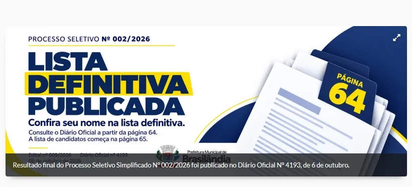 Brasilândia publica resultado final do Processo Seletivo Simplificado Nº 002/2026.